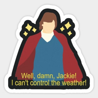 Damn Jackie Sticker